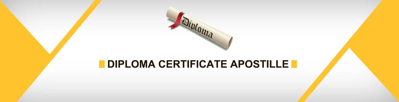 DIPLOMA CERTIFICATE APOSTILLE